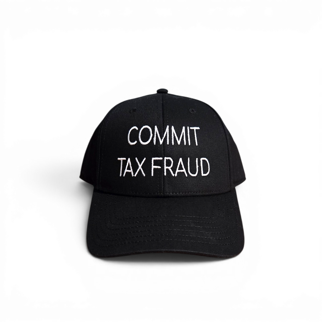 Ironic Tax Fraud Hat